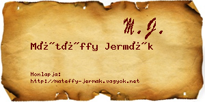 Mátéffy Jermák névjegykártya
